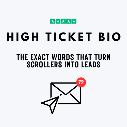 High-Ticket Bio: The Exact Words That Turn Scrollers Into Leads